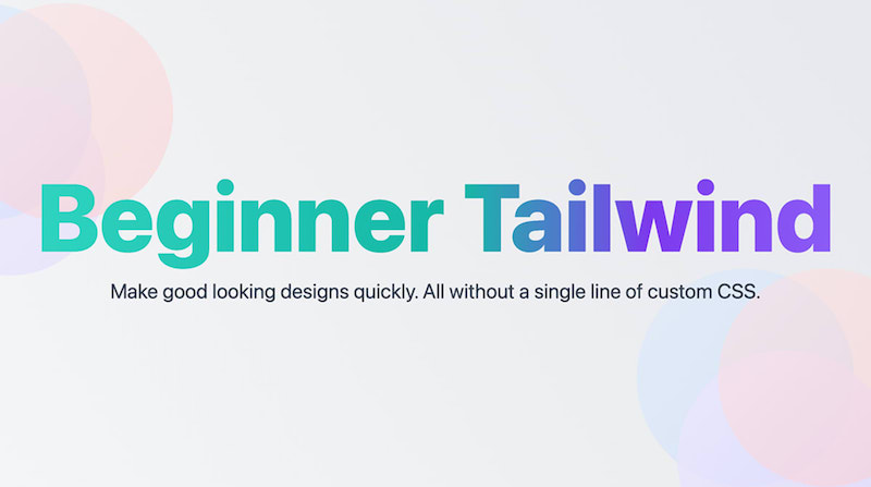 Beginner Tailwind